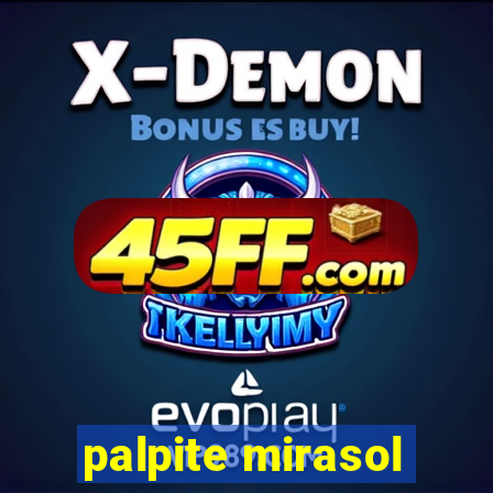 palpite mirasol